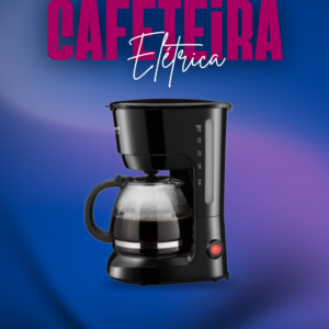 Cafeteira Elétrica
